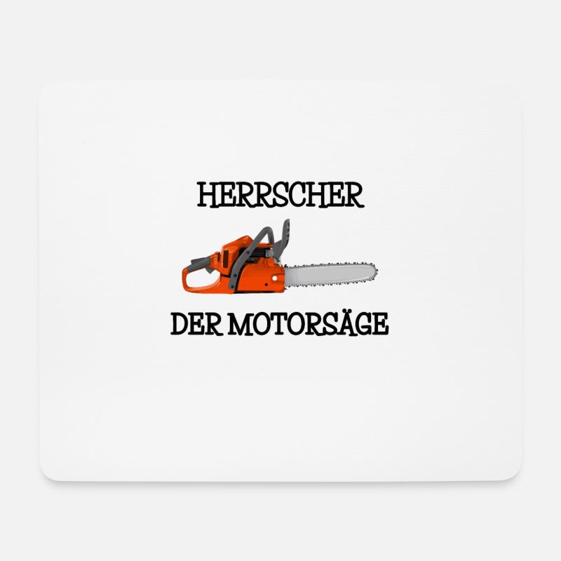 Herrscher der Motorsäge Forst Förster Forstwirt - Mousepad (Querformat) - Weiß