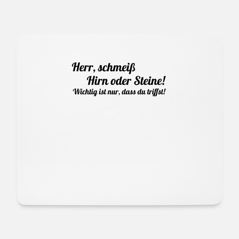 lustiger Spruch Witziges Geschenk Büro Bürohumor - Mousepad (Querformat) - Weiß
