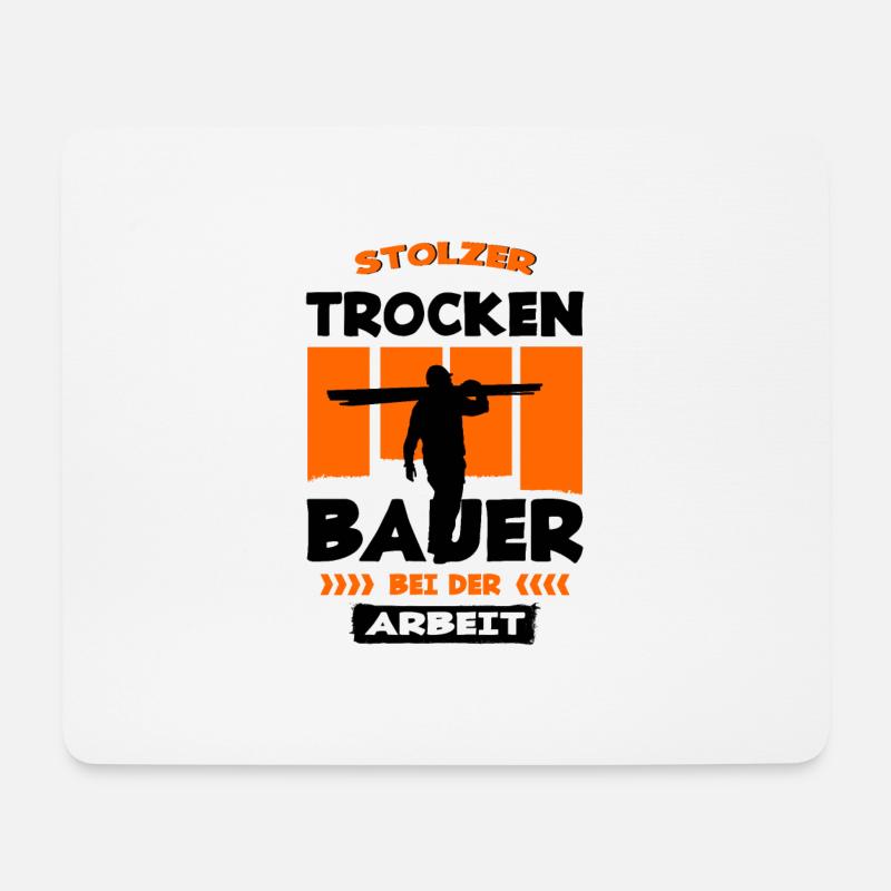 Stolzer Trockenbauer Trockenbau - Mousepad (Querformat) - Weiß