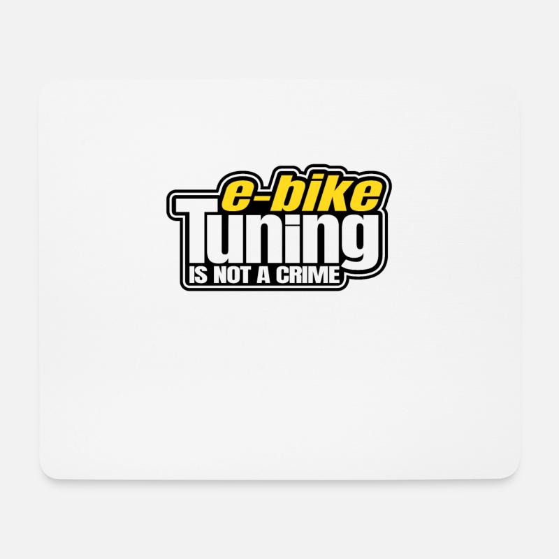 E-Bike Tuning Is Not A Crime Ebike EMTB MTB Tuner - Mousepad (Querformat) - Weiß