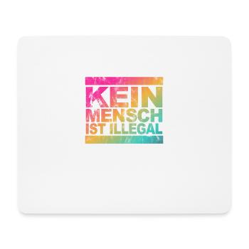 Kein Mensch ist illegal - Gegen Rechts - FCK NZS - Mousepad (Querformat) - Weiß - Vorne