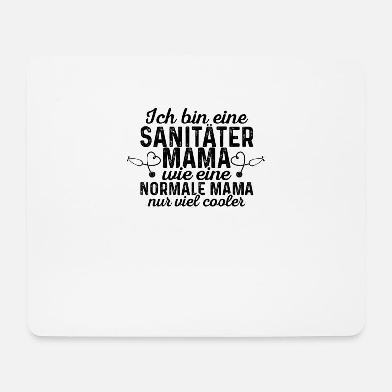 Ich Bin Sanitäter Mama Wie Eine Normale Nur Cooler - Mousepad (Querformat) - Weiß
