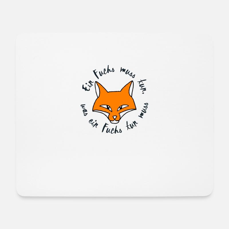 Ein Fuchs muss tun, Füchse, Beginner - Mousepad (Querformat) - Weiß