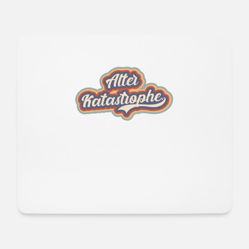 Alter Katastrophe - lustiger Spruch vintage retro - Mousepad (Querformat) - Weiß