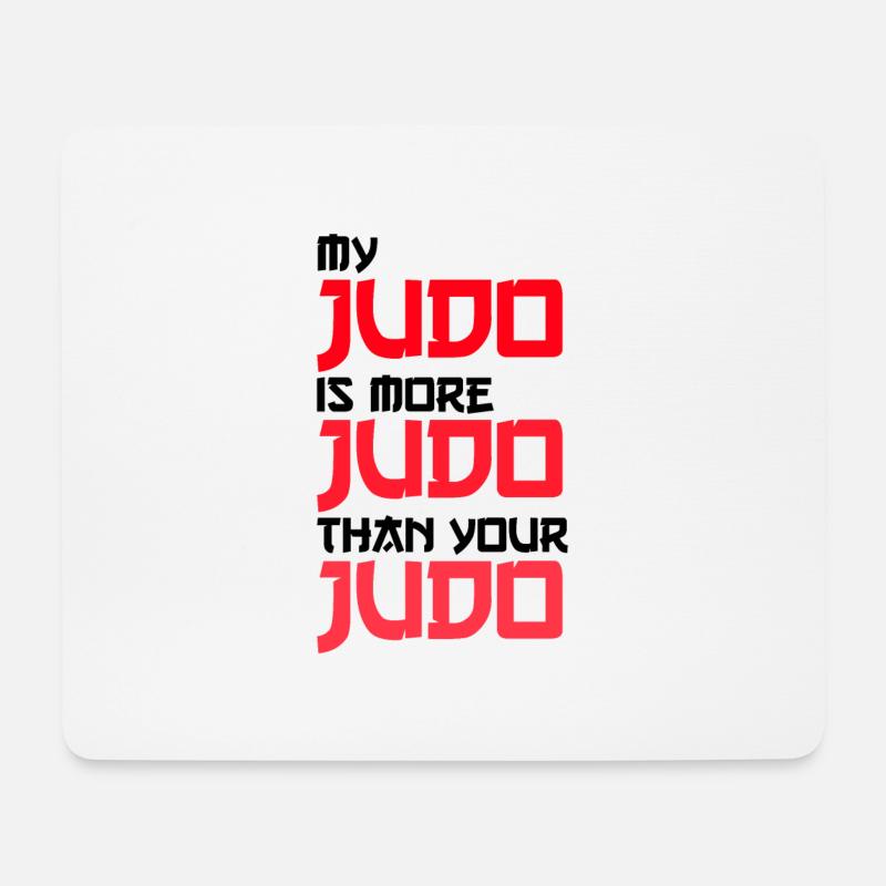 my judo is more judo the your judo - Mousepad (Querformat) - Weiß