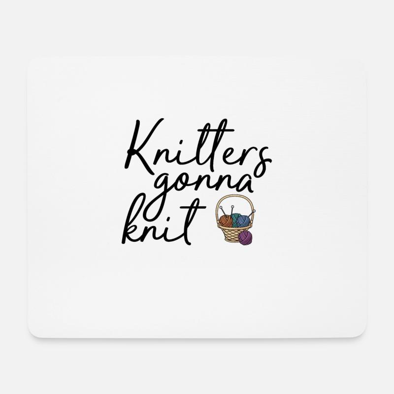 knitters gonna knit - Mousepad (Querformat) - Weiß