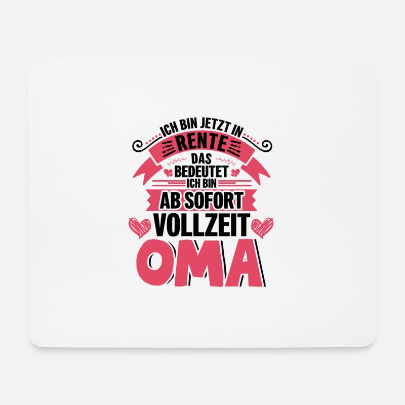 Ich bin jetzt in Rente das bedeutet Vollzeit Oma - Mousepad (Querformat) - Weiß
