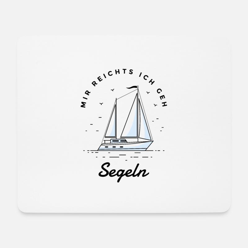mir reichts ich geh segeln Segelboot - Mousepad (Querformat) - Weiß