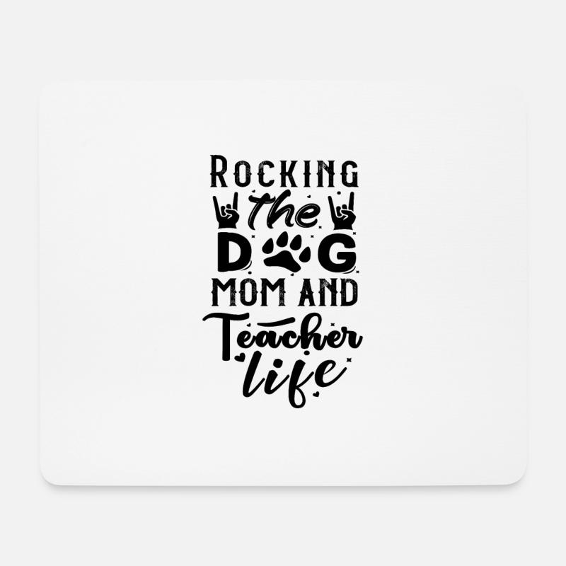 ROCKING THE DOG MOM UND LEHRER LEBEN - Mousepad (Querformat) - Weiß