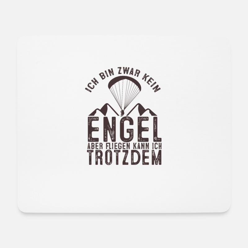 Paragliding Ich Bin Kein Engel Trotzdem Fliegen - Mousepad (Querformat) - Weiß