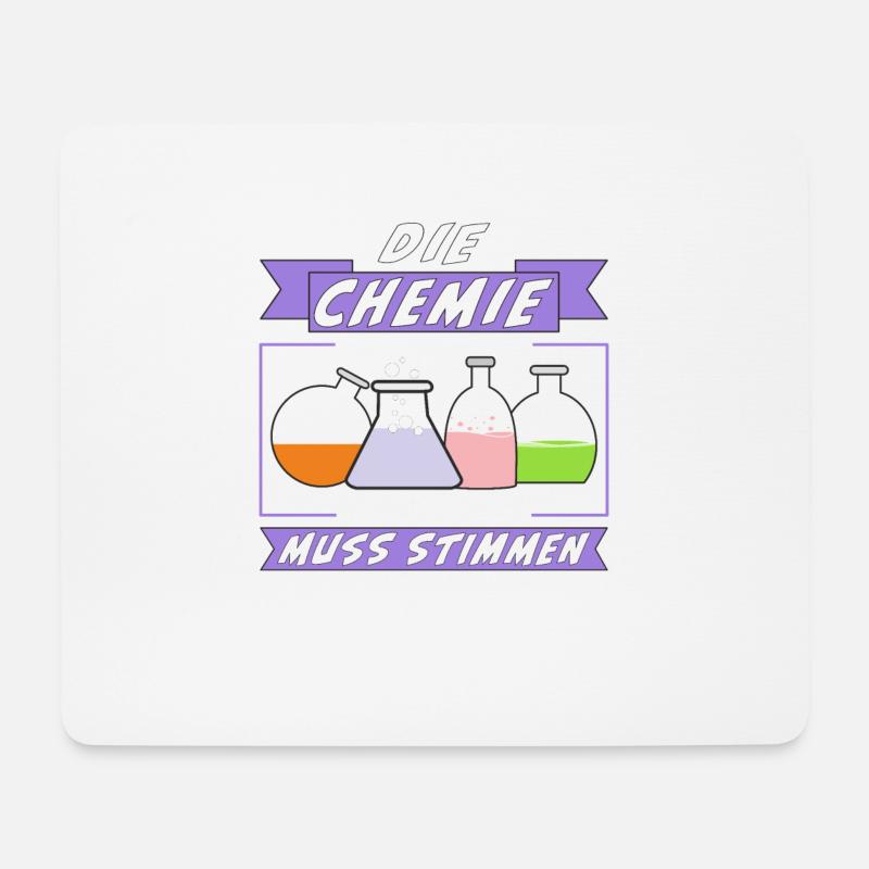 DIE CHEMIE MUSS STIMMEN - Mousepad (Querformat) - Weiß