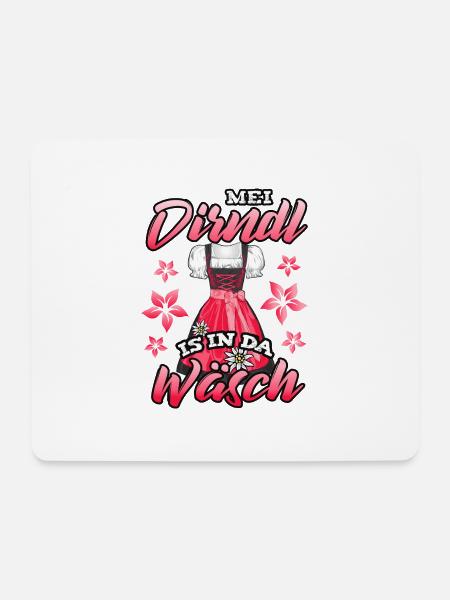 Mei Dirndl is in da Wäsch - Mousepad (Querformat) - Weiß