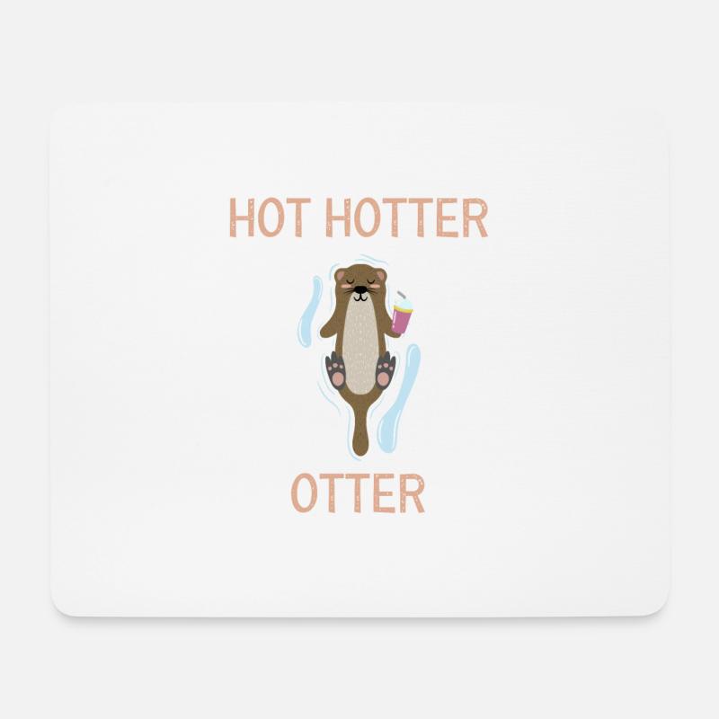 Hot Hotter Otter - Mousepad (Querformat) - Weiß