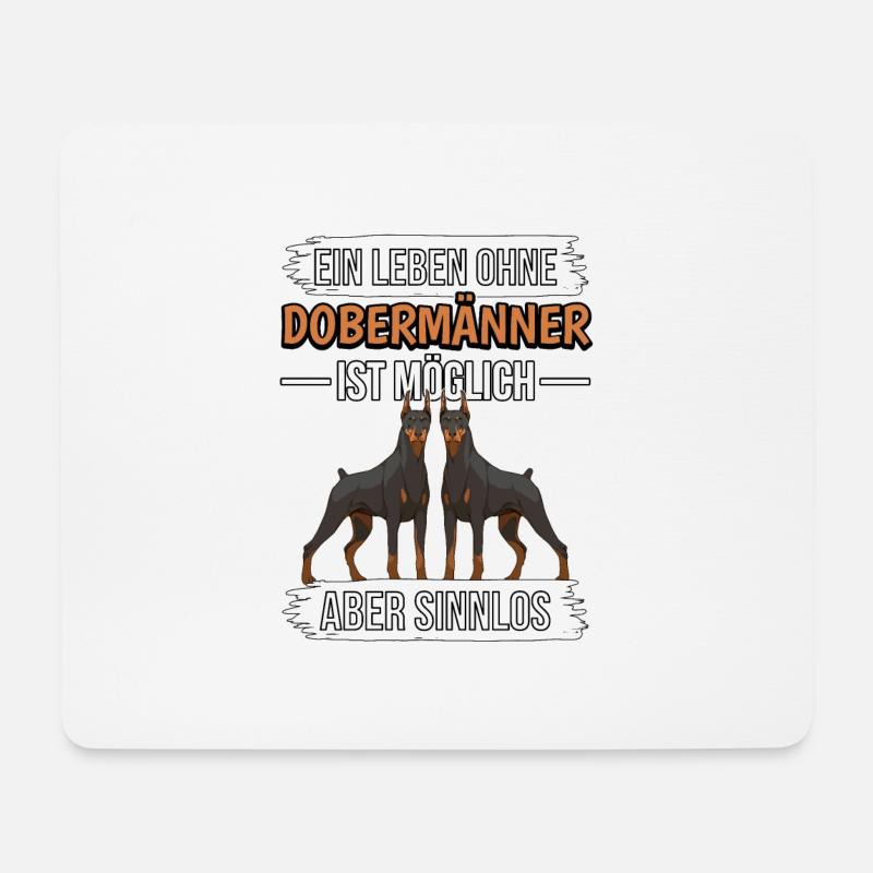 Ein Leben ohne Dobermänner - Mousepad (Querformat) - Weiß