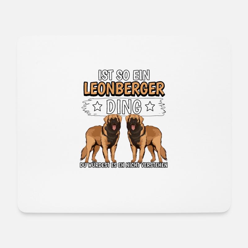 Leonberger Ist so ein Leonberger Ding - Mousepad (Querformat) - Weiß
