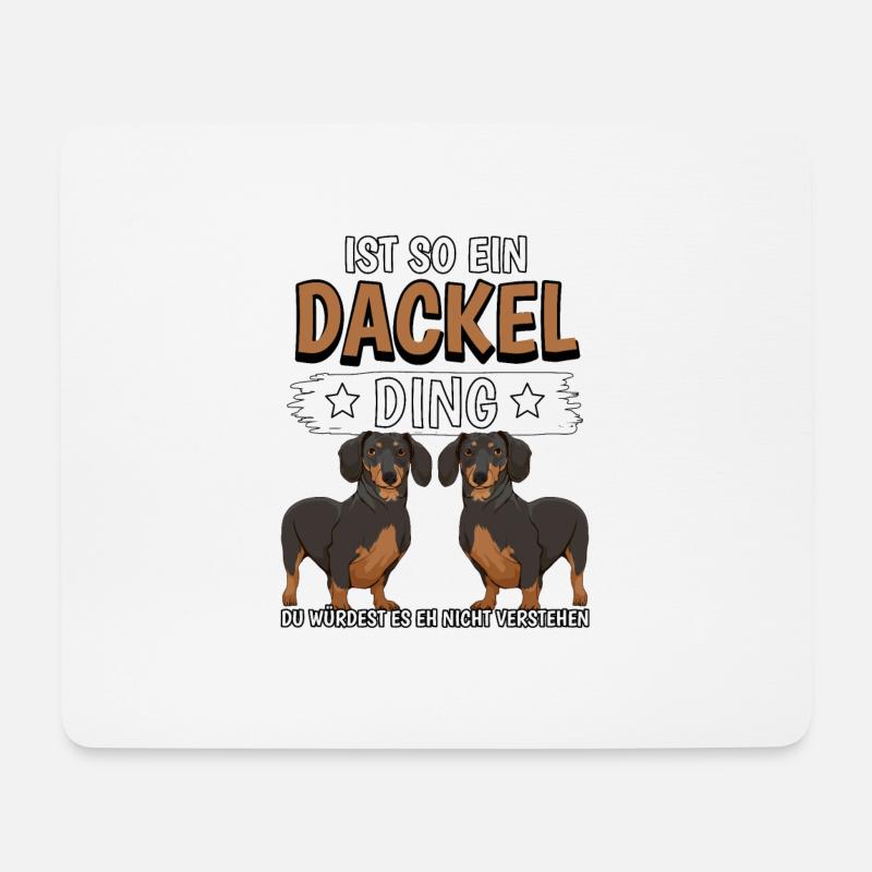 Dackel Ist so ein Dackel Ding - Mousepad (Querformat) - Weiß
