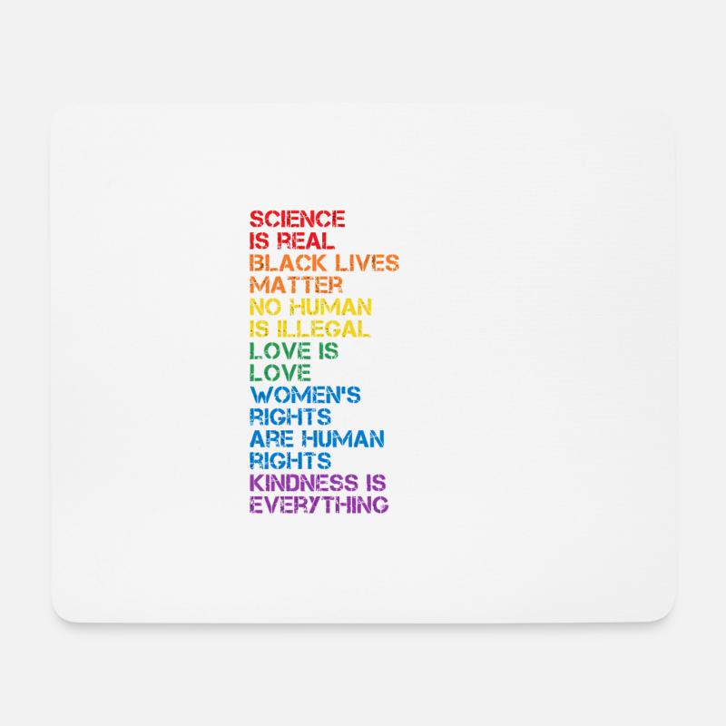 Kindness is EVERYTHING Science is Real Love - Mousepad (Querformat) - Weiß