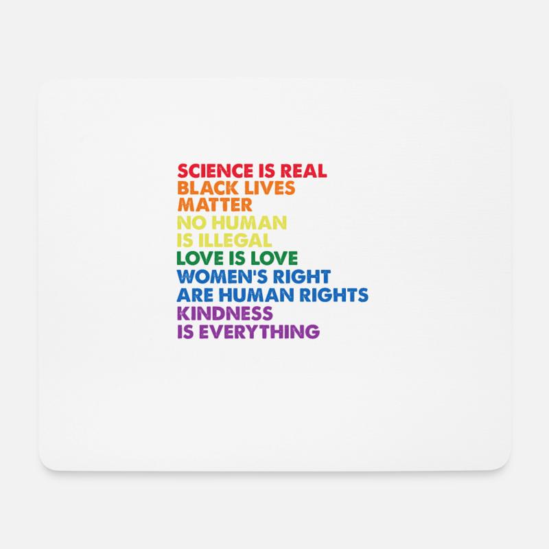 Kindness is EVERYTHING Science is Real Love - Mousepad (Querformat) - Weiß