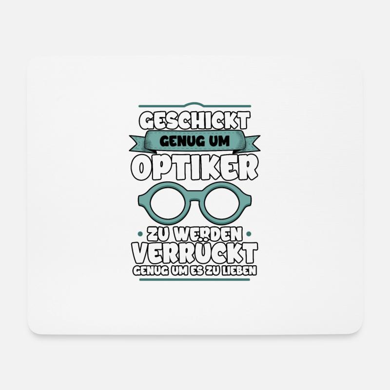 Optiker Augenoptiker Sehhilfe Beruf Brille Sehtest - Mousepad (Querformat) - Weiß