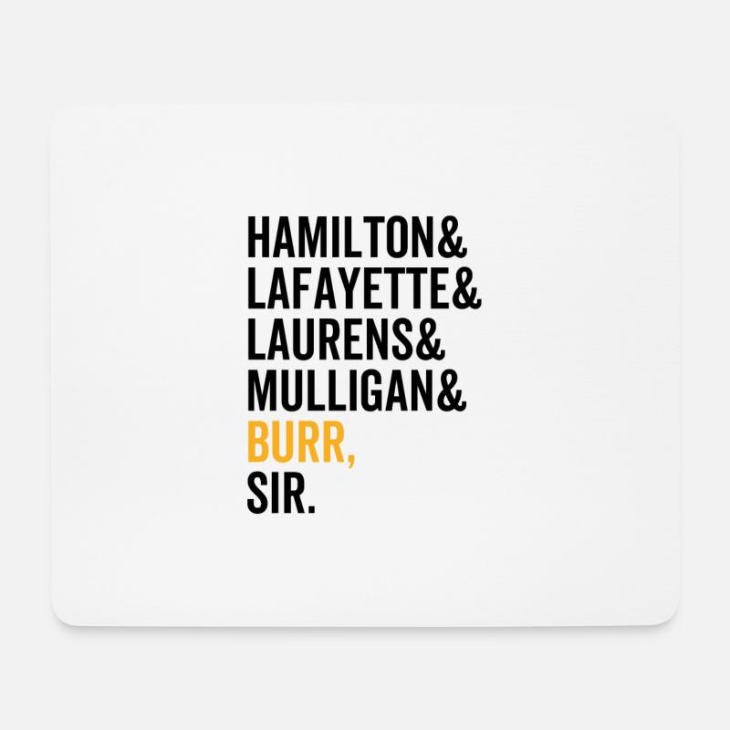 Hamilton Lafayette Lauren Mulligan Burr Sir - Mousepad (Querformat) - Weiß