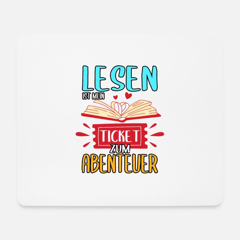 Buch Bücher Lesen ist mein Ticket zum Abenteuer - Mousepad (Querformat) - Weiß