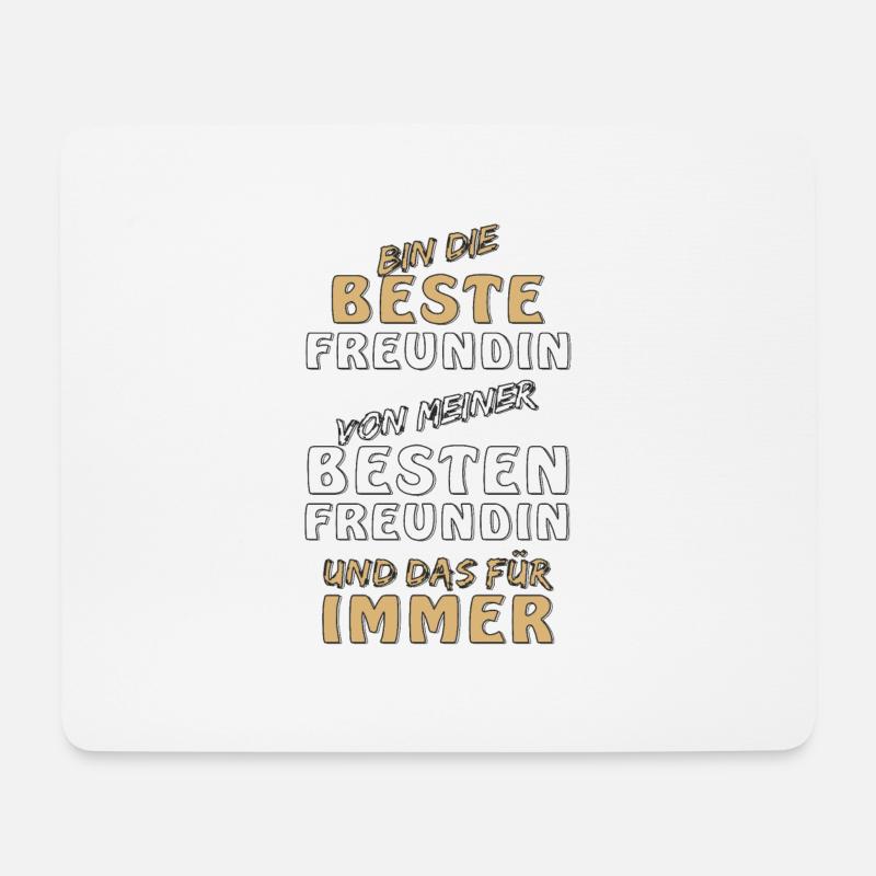 BIN DIE BESTE FREUNDIN VON MEINER BESTEN FREUNDIN - Mousepad (Querformat) - Weiß