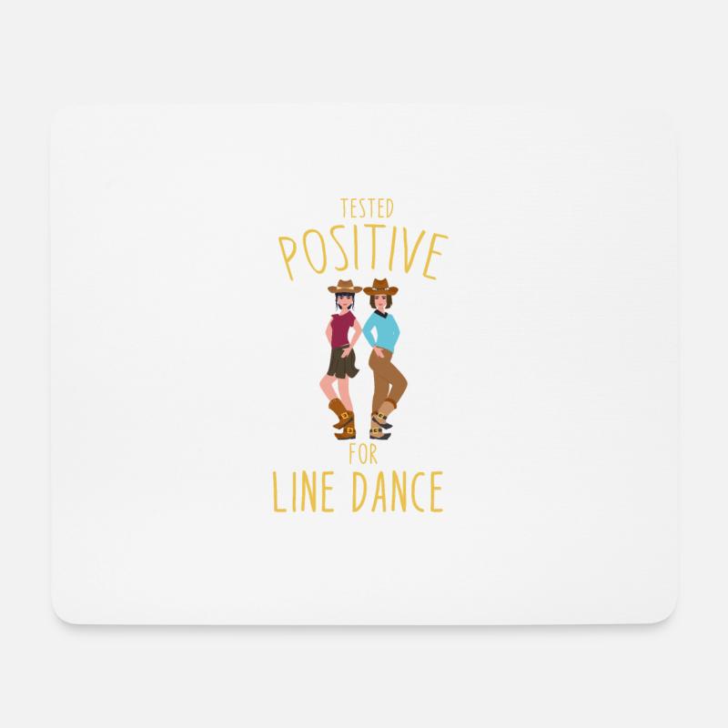 Positiv getestet für Line Dance Line Dancing - Mousepad (Querformat) - Weiß