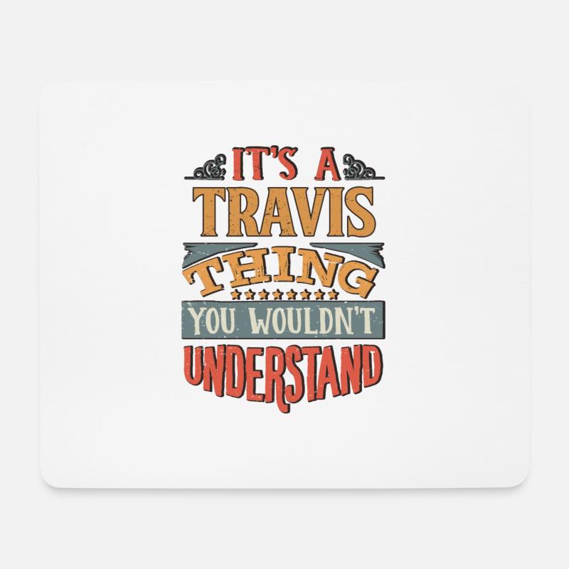 Es ist eine Travis-Sache, die Sie nicht verstehen würden - - Mousepad (Querformat) - Weiß