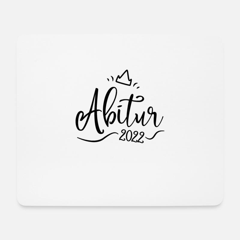 Abi 2022 - Abitur - Schulabschluss 2022 - Krone - Mousepad (Querformat) - Weiß