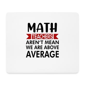 Mathelehrer unterrichten Mathematik Spruch - Mousepad (Querformat) - Weiß - Vorne