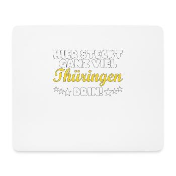Thüringen Thüringer Heimat Spruch Geschenk - Mousepad (Querformat) - Weiß - Vorne