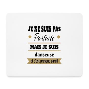Pas parfaite mais Danseuse classique moderne - Tapis de souris (format paysage) - blanc - Devant