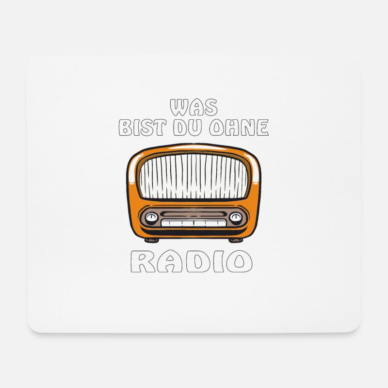 WAS BIST DU OHNE RADIO - Mousepad (Querformat) - Weiß
