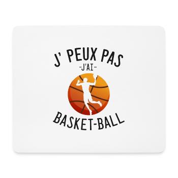 j'peux pas j'ai basket - Basketball - basket-ball - Tapis de souris (format paysage) - blanc - Devant