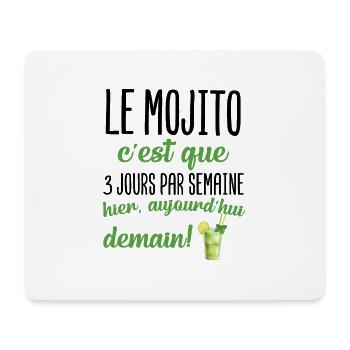 Le mojito c'est que 3 jours par semaine apéro - Tapis de souris (format paysage) - blanc - Devant