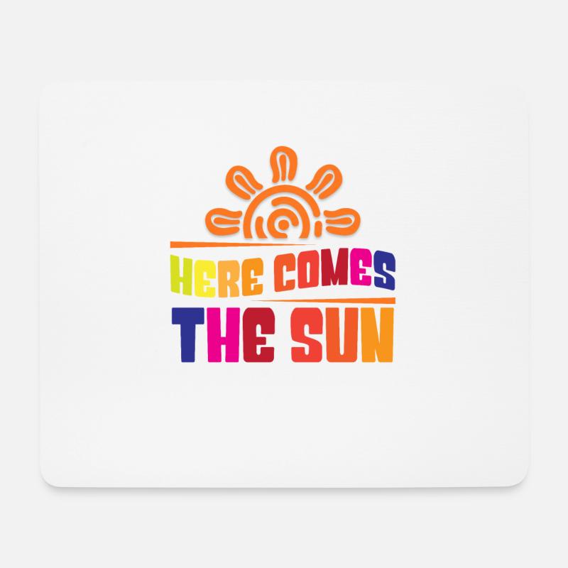 Here comes the sun - Mousepad (Querformat) - Weiß