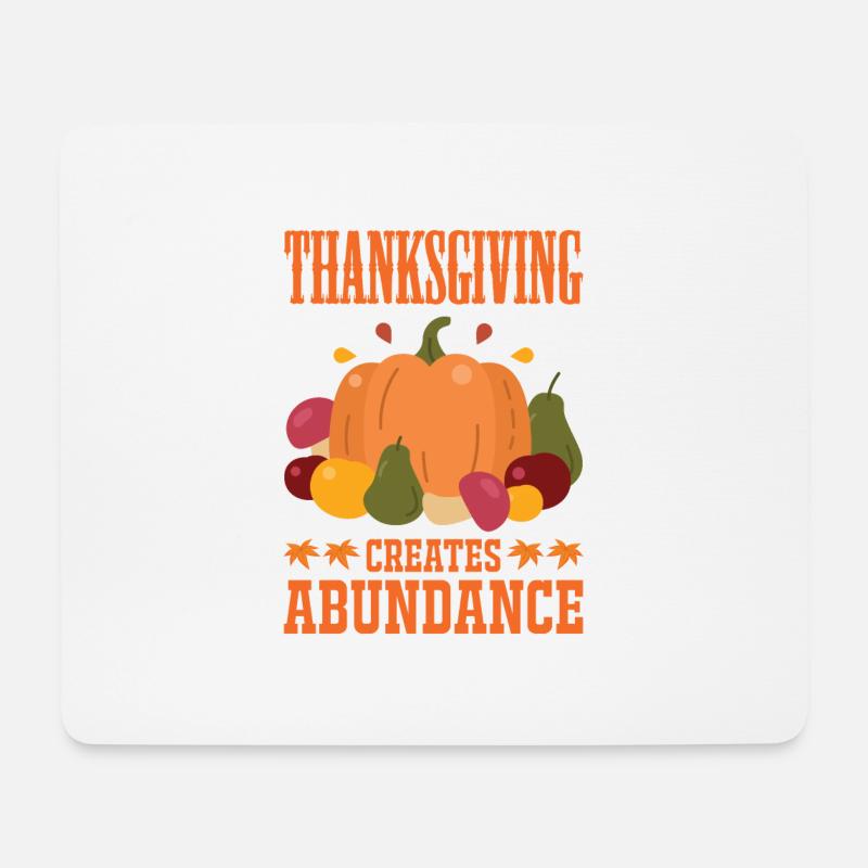 Thanksgiving Zitat Thanksgiving schafft Fülle - Mousepad (Querformat) - Weiß