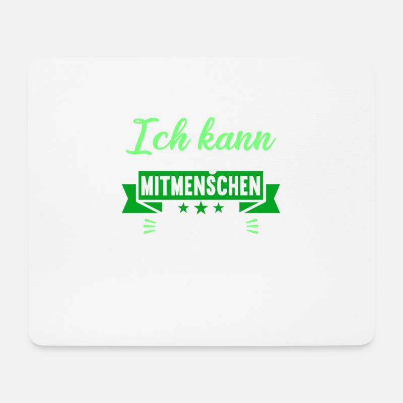 Ich kann total gut Mitmenschen umgehen - Mousepad (Querformat) - Weiß