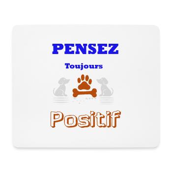 PENSER TOUJOURS POSITIF - Tapis de souris (format paysage) - blanc - Devant