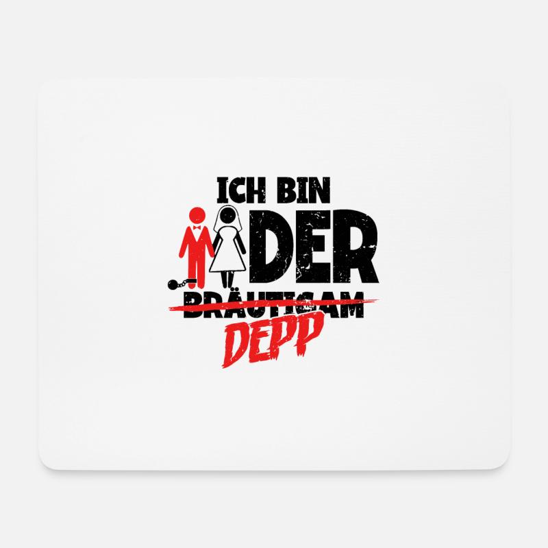 Ich bin der Depp Bräutigam - Mousepad (Querformat) - Weiß