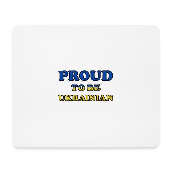 Proud to be Ukrainian Ukraine Pride Kiev - Mouse Pad (horizontal) - white - Front