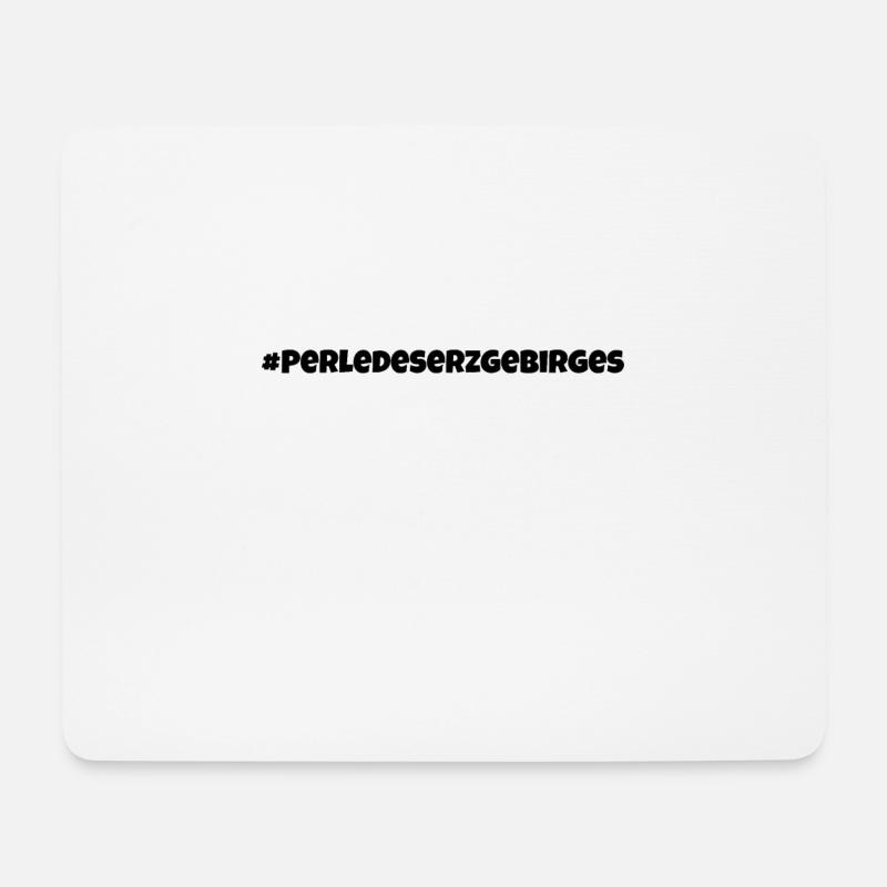 Perle des Erzgebirges - Mousepad (Querformat) - Weiß