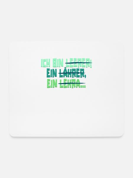 Lehrer Lehrerin Klassenlehrer Ich Bin Leerer - Mousepad (Querformat) - Weiß