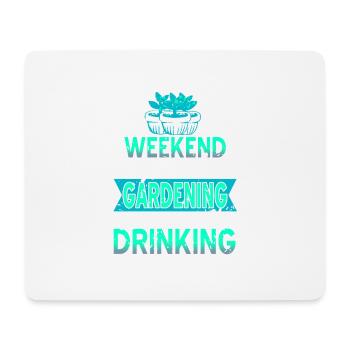 Gardening With A Chance Of Drinking Funny Present - Mousepad (Querformat) - Weiß - Vorne