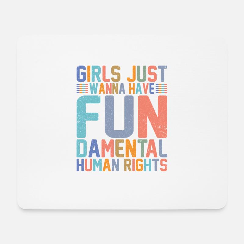 Mädchen wollen nur Menschenrechte haben - Mousepad (Querformat) - Weiß