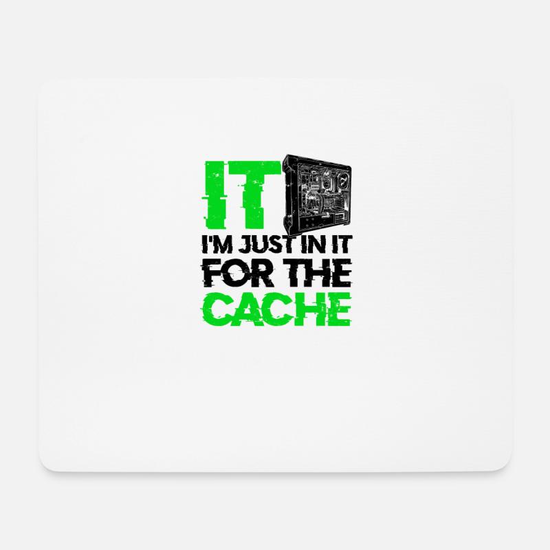 IT Ich bin nur drin für den Cache - Datenbank - Mousepad (Querformat) - Weiß