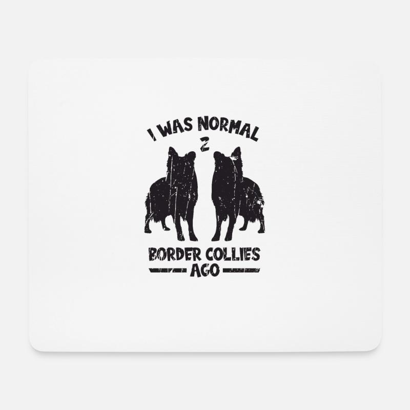 Ich war normal 2 Border Collies vor - Hund - Mousepad (Querformat) - Weiß