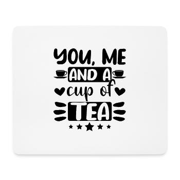 You, me and a Cup of Tea - Mouse Pad (horizontal) - white - Front