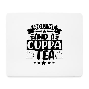 You Me and a Cuppa Tea - Mouse Pad (horizontal) - white - Front