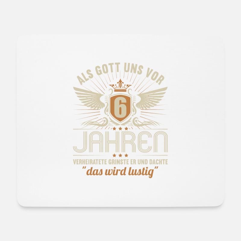 6 Jahre verheiratet wird lustig 6.Hochzeitstag - Mousepad (Querformat) - Weiß